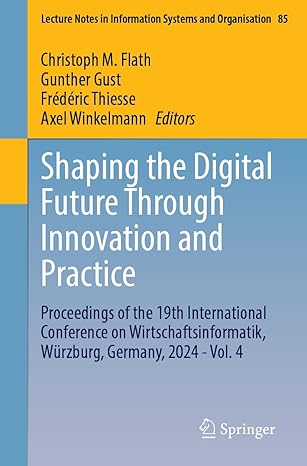 shaping the digital future through innovation and practice proceedings of the 19th international conference