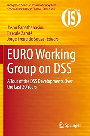 euro working group on dss a tour of the dss developments over the last 30 years 1st edition jason