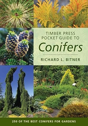 timber press pocket guide to conifers 1st edition richard l bitner 1604691700, 978-1604691702