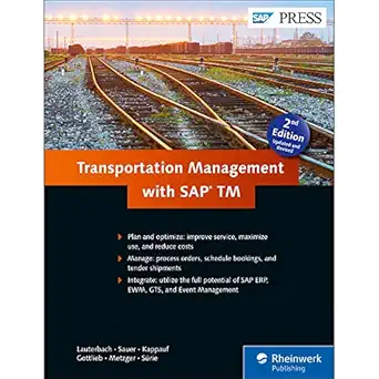 transportation management with sap 1st edition bernd lauterbach ,dominik metzger ,stefan sauer ,jens kappauf