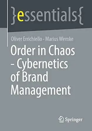 order in chaos cybernetics of brand management 1st edition oliver errichiello ,marius wernke 3662659573,