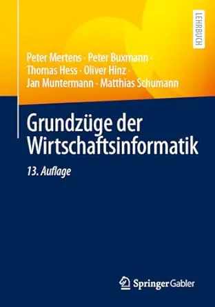 grundza 1/4ge der wirtschaftsinformatik 1st edition peter mertens ,peter buxmann ,thomas hess ,oliver hinz
