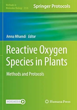 reactive oxygen species in plants methods and protocols 1st edition amna mhamdi 1071624717, 978-1071624715