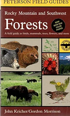a field guide to rocky mountain and southwest forests 1st edition john c kricher ,gordon morrison 0395928974,