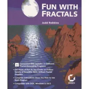 fun with fractals 1st edition judd robbins 0782111262, 978-0782111262