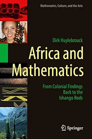 africa and mathematics 1st edition huylebrouck 3030040364, 978-3030040369