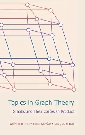 topics in graph theory graphs and their cartesian product 1st edition wilfried imrich ,sandi klavzar ,douglas