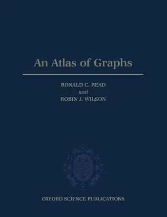 an atlas of graphs 1st edition ronald c read ,robin j wilson 0198526504, 978-0198526506