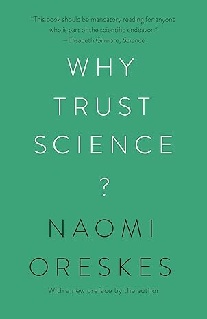 why trust science 1st edition naomi oreskes 0691212260, 978-0691212265