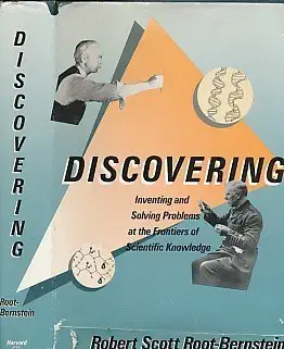 discovering inventing solving problems at the frontiers of scientific knowledge 1st edition robert root