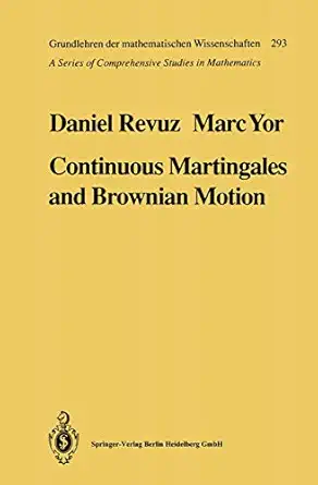 continuous martingales and brownian motion 1st edition d revuz 3540521674, 978-3540521679