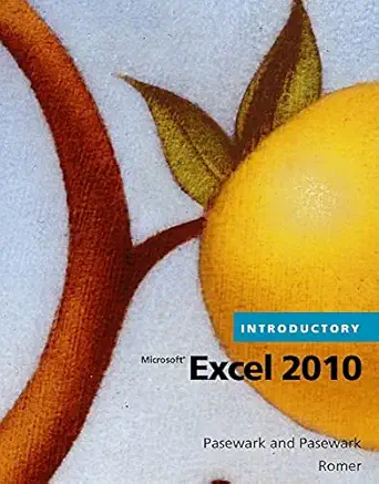 microsoft excel 2010 introductory 1st edition pasewark/pasewark ,robin m romer 0538475218, 978-0538475211