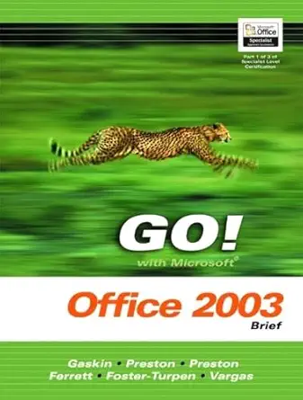 go with mircrosoft office excel 2003 volume 1 adhesive bound 1st edition john m preston ,shelley gaskin