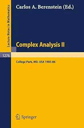 complex analysis ii proceedings of the special year held at the university of maryland college park 1985 86