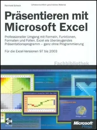 pra sentieren mit microsoft excel 1st edition reinhold scheck 3866456069, 978-3866456068