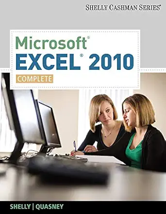 microsoft excel 2010 complete 1st edition gary b shelly ,jeffrey j quasney 0538750057, 978-0538750059