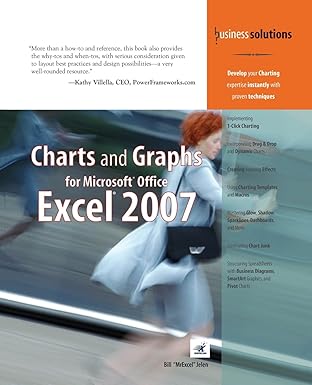 charts and graphs for microsoft office excel 2007 1st edition bill jelen 0789736101, 978-0789736109