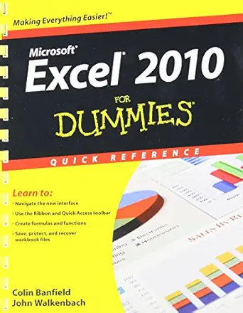 excel 2010 for dummies quick reference 1st edition colin banfield ,john walkenbach 0470527552, 978-0470527559