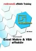 microsoft excel makro and vba effektiv 1st edition edi bauer 3902116943, 978-3902116949