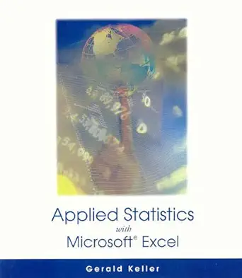 applied statistics 1st edition gerald keller 0534371124, 978-0534371128