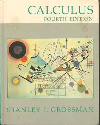 calculus 1st edition stanley i grossman 0155057596, 978-0155057593