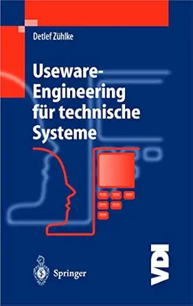 useware engineering fa 1/4r technische systeme mensch maschine systeme fa 1/4r die praxis 1st edition detlef