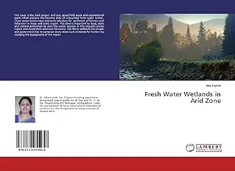 fresh water wetlands in arid zone 1st edition alka inamdr 6139915953, 978-6139915958