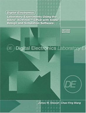 digital electronics laboratory experiments using the xilinx xc95108 cpld with xilinx foundation design and
