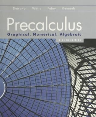 precalculus graphical numerical algebraic 1st edition u 0131359622, 978-0131359628
