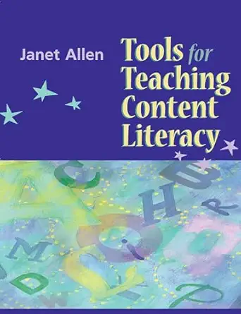 tools for teaching content literacy 1st edition janet allen 1571103805, 978-1571103802