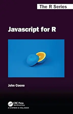 javascript for r 1st edition john coene 0367680645, 978-0367680640