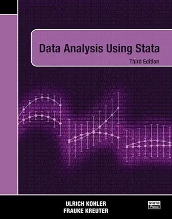 data analysis using stata 1st edition ulrich kohler ,frauke kreuter 1597181102, 978-1597181105
