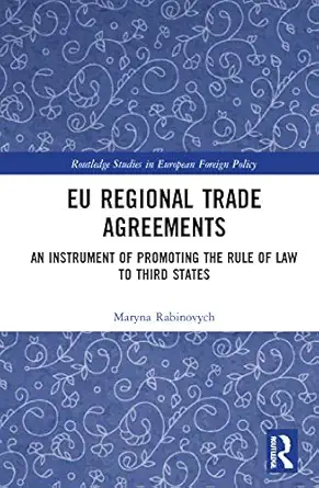 eu regional trade agreements 1st edition maryna rabinovych 0367468468, 978-0367468460