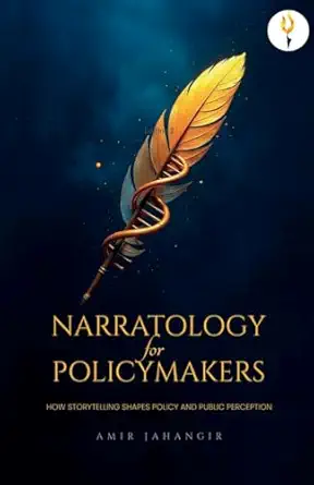 narratology for policymakers 1st edition amir jahangir 9349532050, 978-9349532052