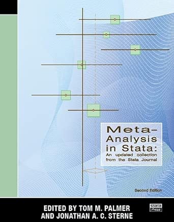 meta analysis in stata an updated collection from the stata journal 1st edition tom m palmer ,jonathan a c