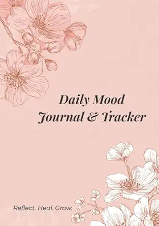 daily mood journal and tracker for women and teens a guided mental health self help diary to track emotions