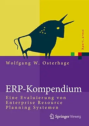 erp kompendium eine evaluierung von enterprise resource planning systemen 1st edition wolfgang w osterhage