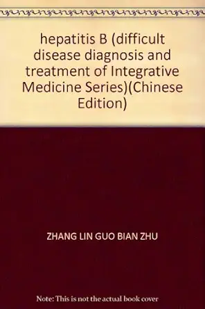 hepatitis b 1st edition zhang lin guo bian zhu 7502340564, 978-7502340568