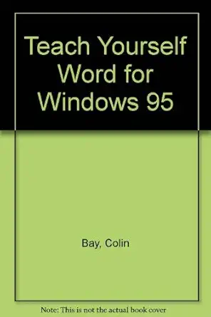 word for windows 95 1st edition colin bay 1558284443, 978-1558284449