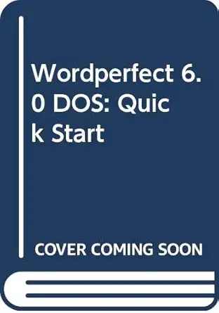 wordperfect 6 0 dos quick start 1st edition sue varnon stacy 0538712724, 978-0538712729