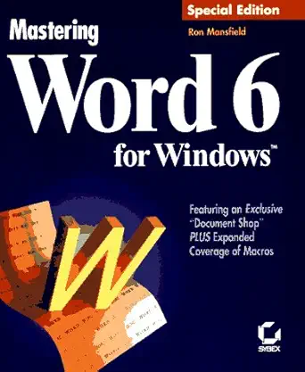 mastering word 6 for windows 1st edition ron mansfield 0782116396, 978-0782116397