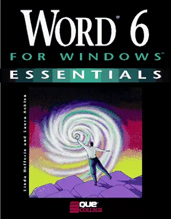 word 6 for windows essentials 1st edition linda hefferin ,laura acklen 0789701081, 978-0789701084