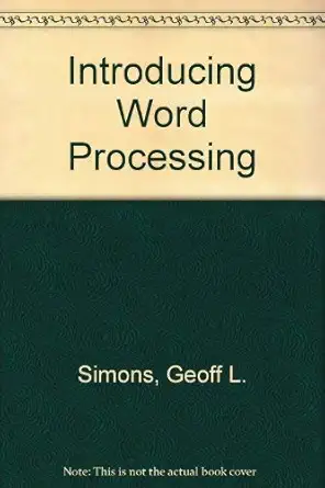 introducing word processing 1st edition g l simons 0850123208, 978-0850123203