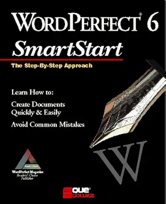 wordperfect 6 smartstart the step by step approach 1st edition rose ewing 1565294076, 978-1565294073