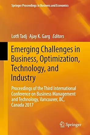 emerging challenges in business optimization technology and industry proceedings of the third international