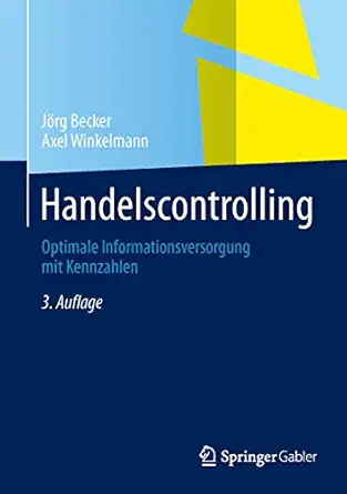 handelscontrolling optimale informationsversorgung mit kennzahlen 1st edition ja rg becker ,axel winkelmann