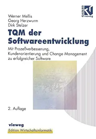 tqm der softwareentwicklung mit prozea verbesserung kundenorientierung und change management zu erfolgreicher