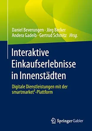 interaktive einkaufserlebnisse in innensta dten digitale dienstleistungen mit der smartmarketa plattform 1st