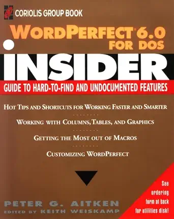 wordperfect 6 0 for dos insider 1st edition peter g aitken 0471579459, 978-0471579458