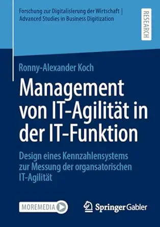 management von it agilita t in der it funktion design eines kennzahlensystems zur messung der